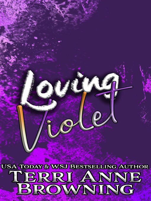 Title details for Loving Violet by Terri Anne Browning - Available